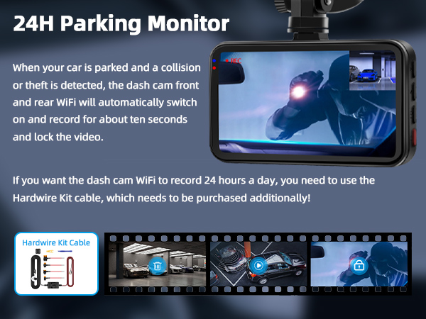 24H Parking Monitor dash cam with front and rear WiFi cameras. Features collision detection, automatic recording, and optional 24-hour monitoring with additional hardware kit.