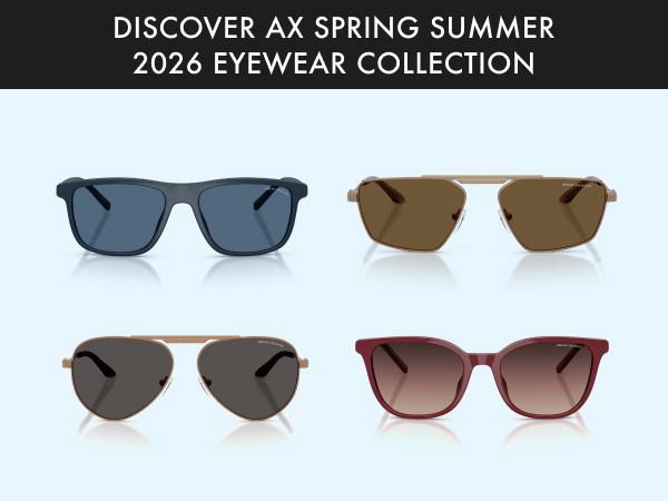 Discover AX Spring Summer 2026 Eyewear Collection