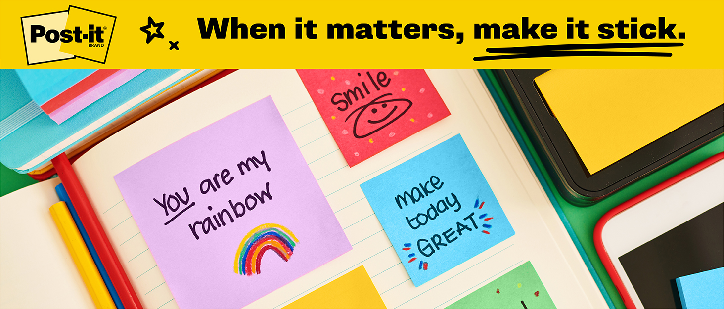 When it matters, make it stick.