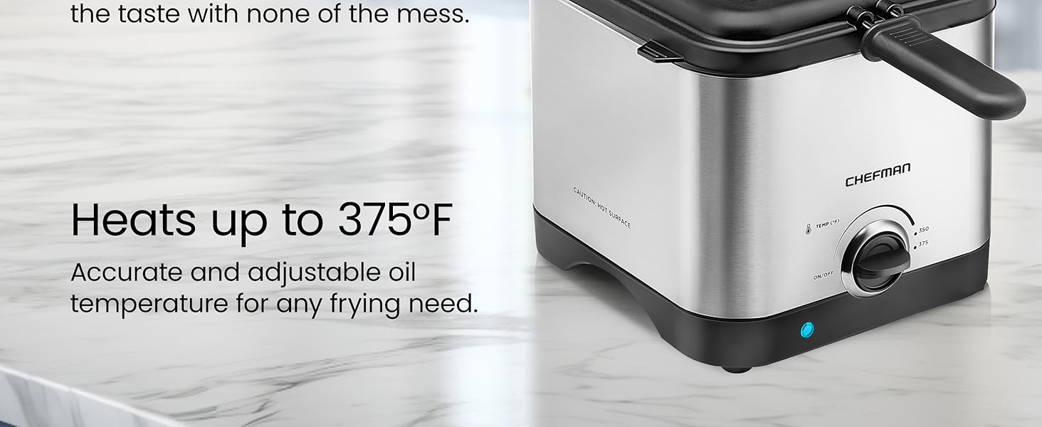 Accurate an d adjustable oil temperature for any frying need.