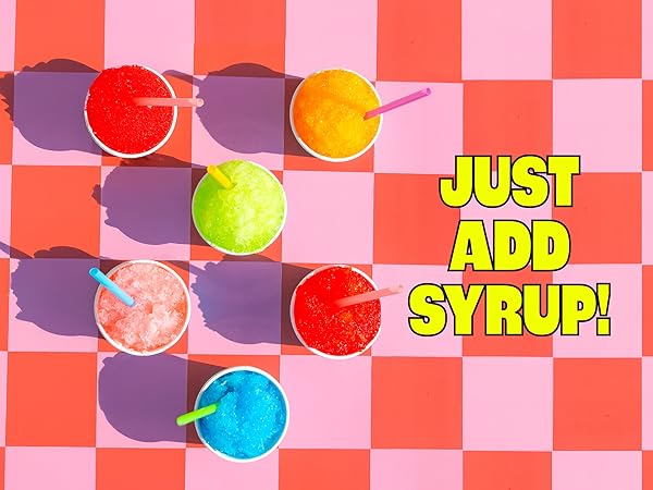 just add syrup!