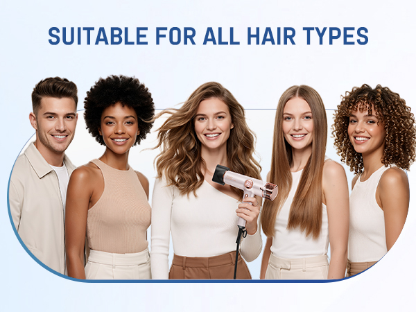 SUITABLE for ALL HAIR TYPES
