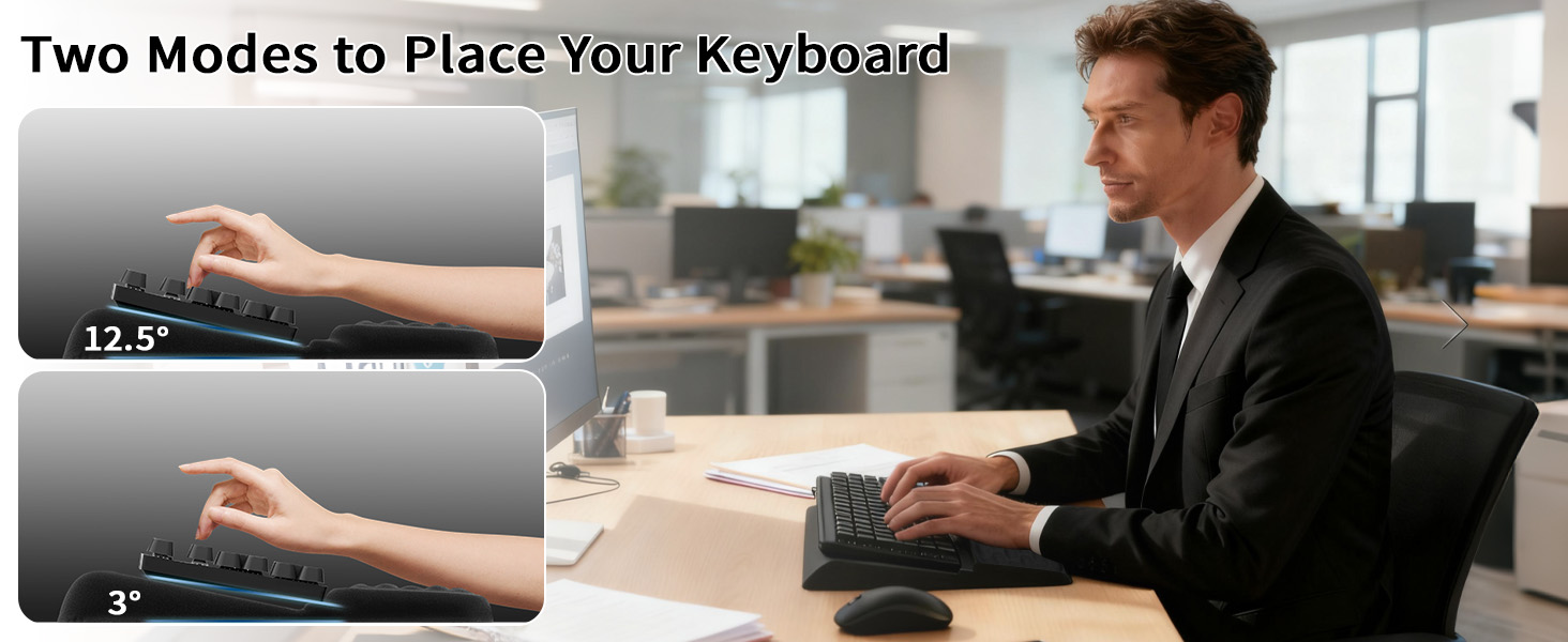 Two Modes to Place Your Keyboard