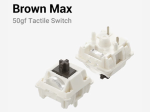 Brown Max switch