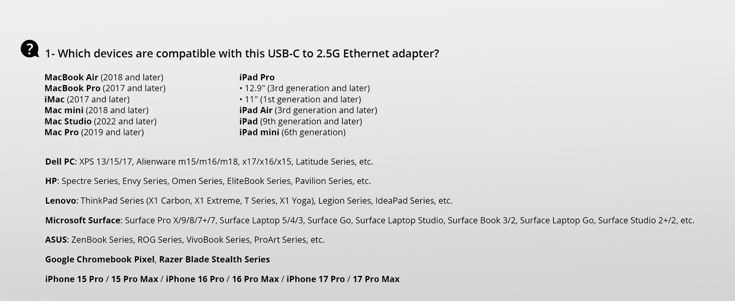 Question and Answer about the Compatible Devices for the Adapter Mac iPad Dell HP Lenovo PC