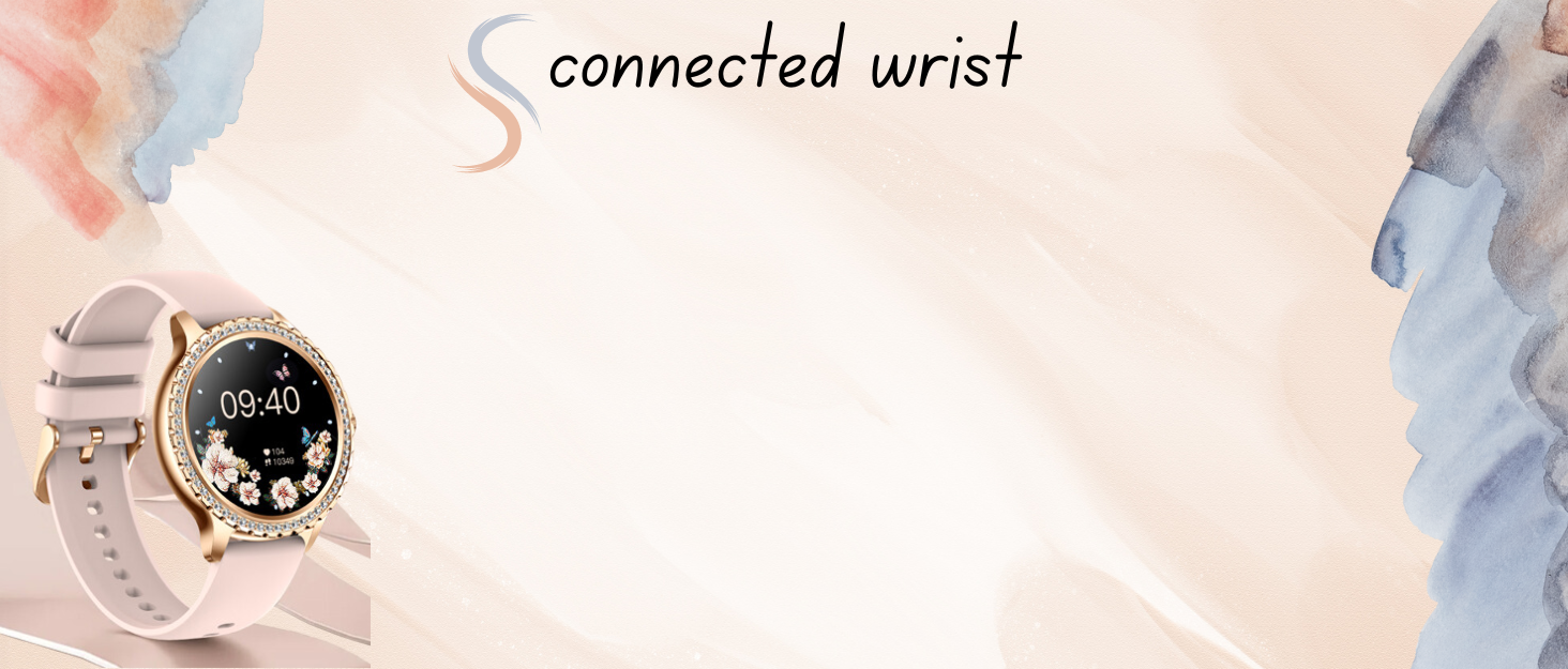 connected wrist smart watch brand story