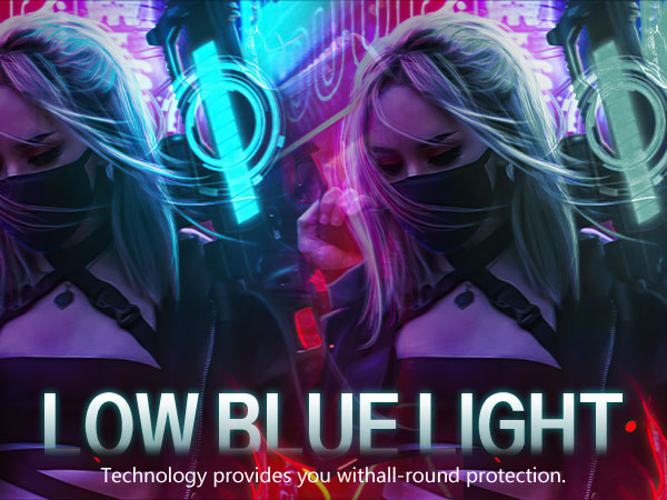 LOW BLUE LIGHT