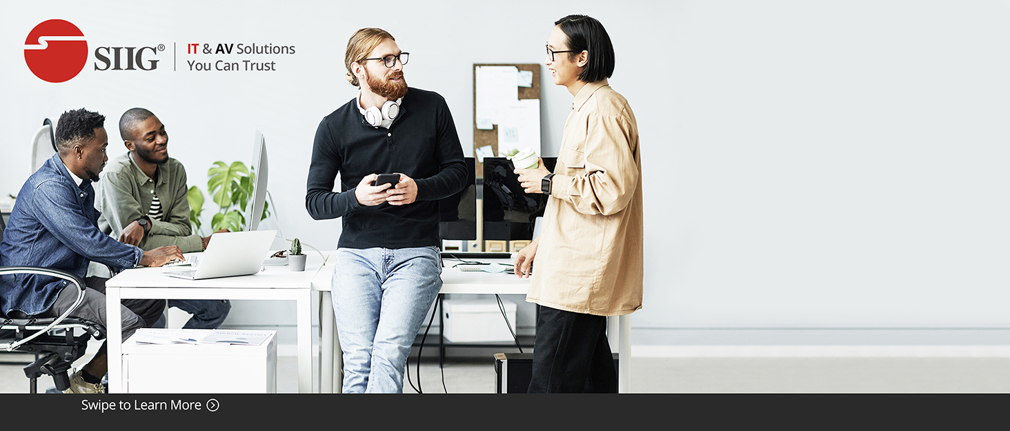 SIIG Brand Story Main Theme IT &amp; AV Solutions You Can Trust