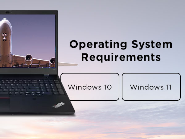 Operating System Requirements