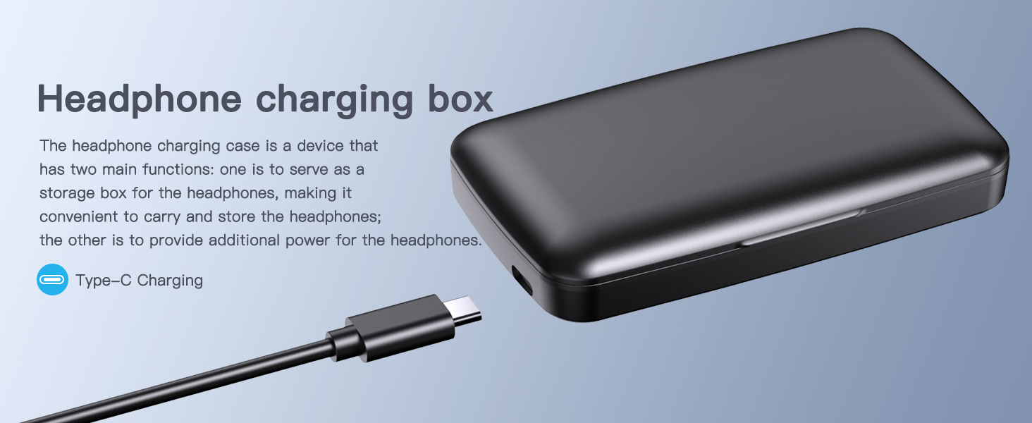 Equipped with an earphone charging box, it can provide the earphones with extra power at any time.