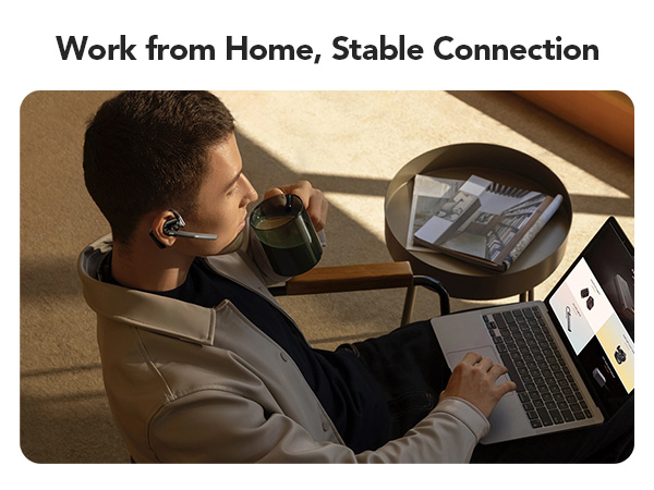 Work from Home, Stable Connection