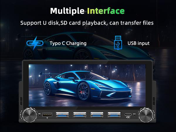 Text reads 'Multiple Interface, Support U disk,SD card playback, can transfer files, Type C Charging, USB input.' Car dashboard multimedia player displaying blue sports car on touchscreen with control buttons and interface indicators.