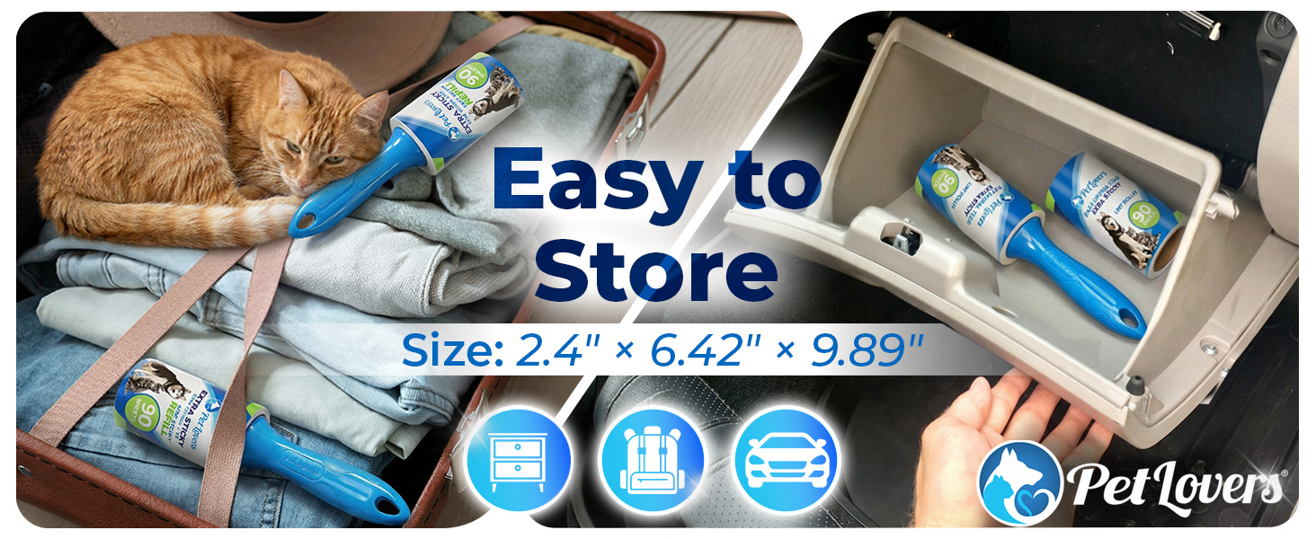 PetLovers lint roller easy to store at home, in bag, or car.