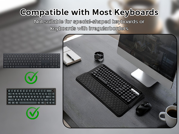 Compatible with Most Keyboards