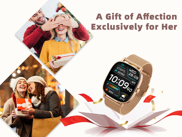 Text reads 'A Gift of Affection Exclusively for Her'. Promotional collage showing smartwatch product views and lifestyle images with warm lighting and gift-giving context.