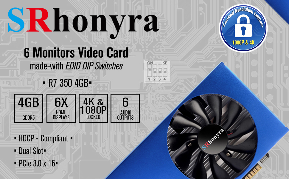 SRhonyra SR35E6H41 R7 350 6HDMI 4GB GDDR5 multiple display video card