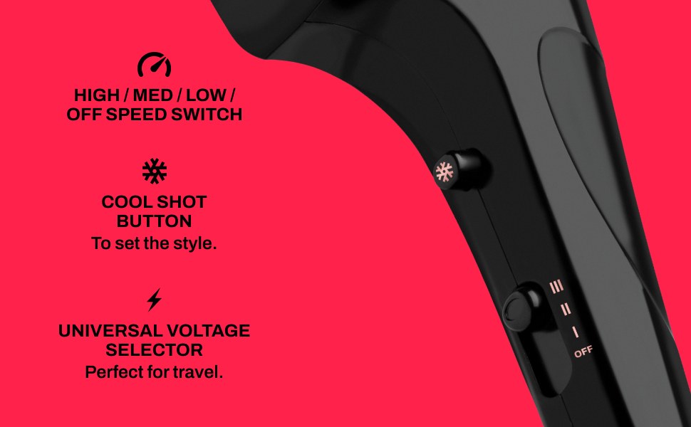 cool shot button, universal voltage selector