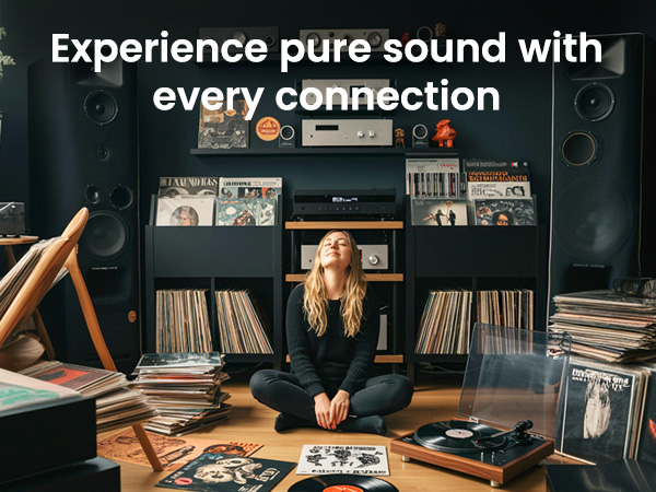 Experience pure sound with every connection