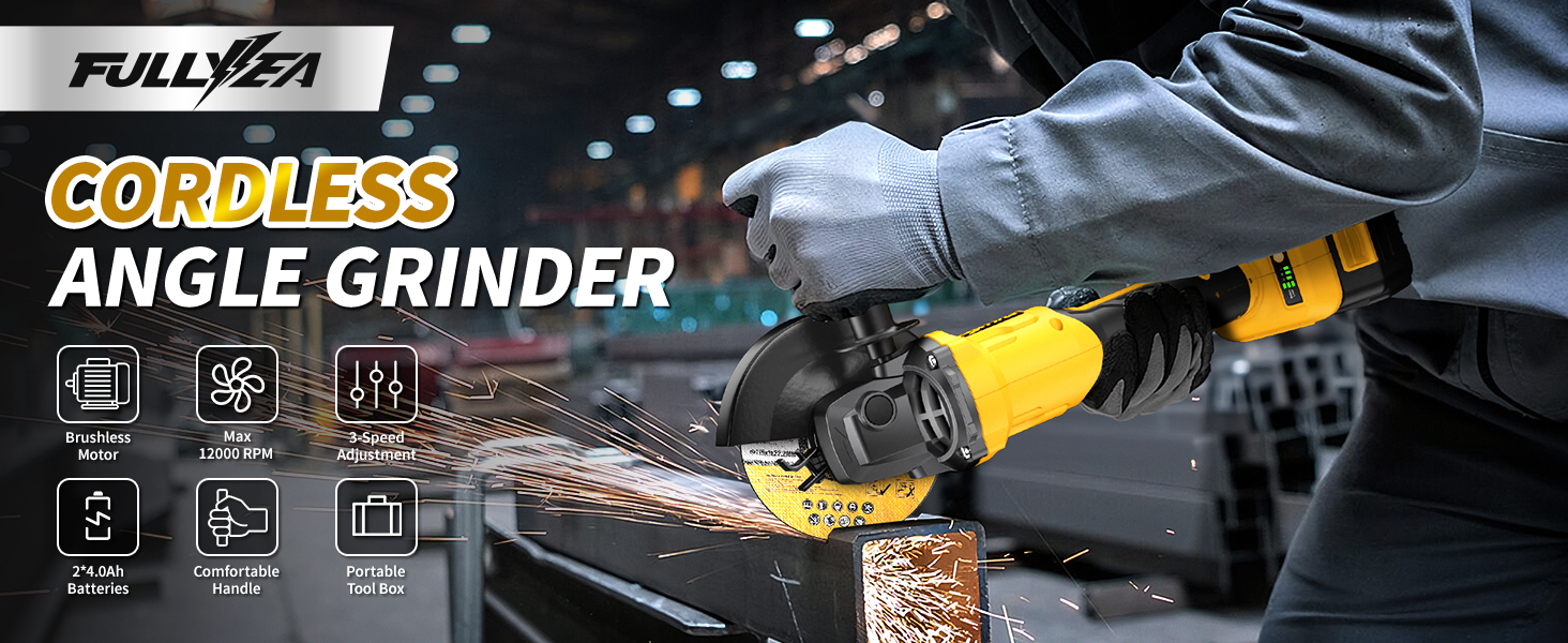 FULLYEA Cordless Angle Grinder 4-1/2&amp;#34; Powerful Brushless Motor 12000 RPM