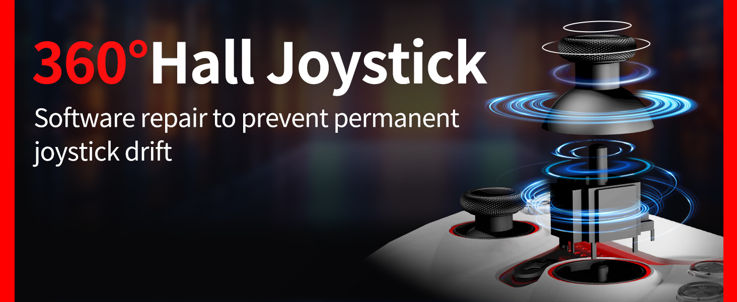 The Hall joystick with built-in repair function never drifts.