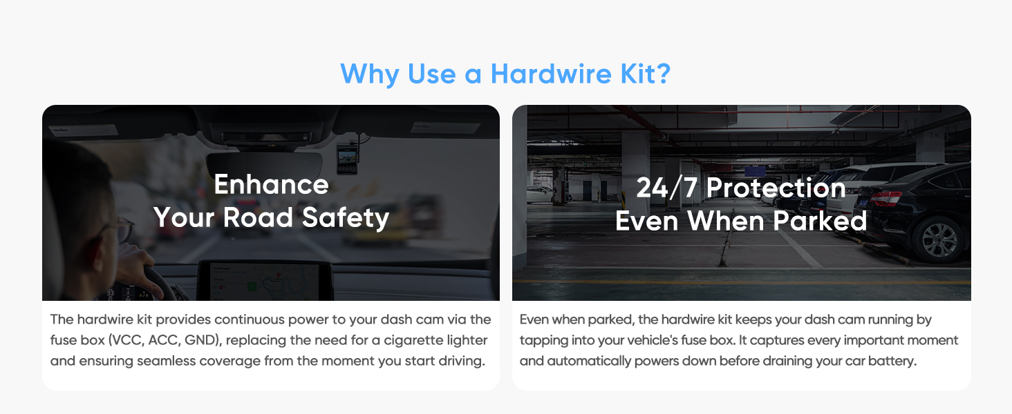 Hardwire kit enhances dash cam safety: power via fuse box for seamless driving and 24/7 protection.