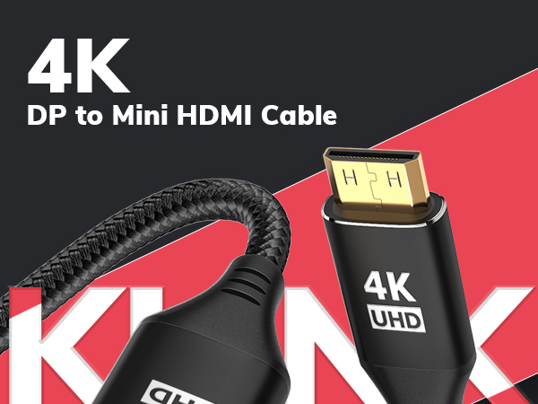 4k DP to mini hdmi cable 