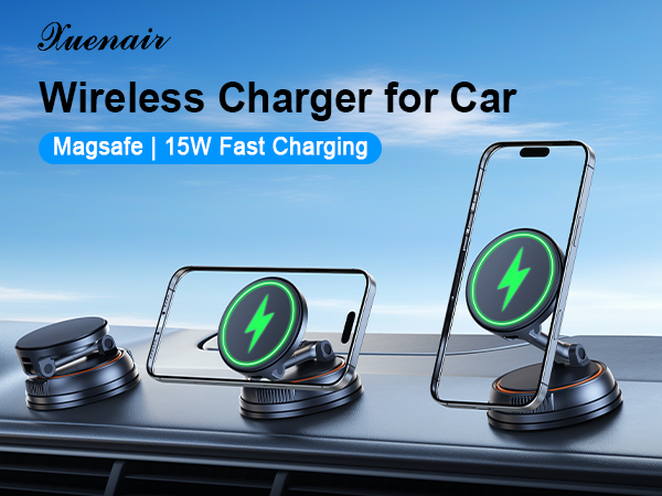 xuenair 15W fast charging magsafe wireless charger for car dashboard windshield window mirror