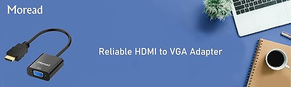 Moread HDMI to VGA Adapter