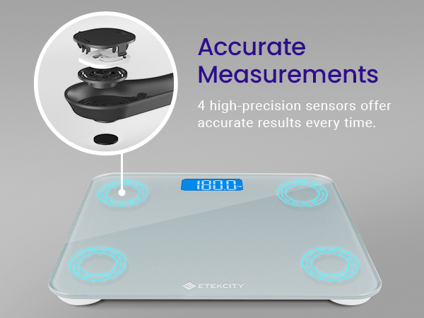 Accurate Measurements Four highly precise sensors provide consistent and accurate measurements.