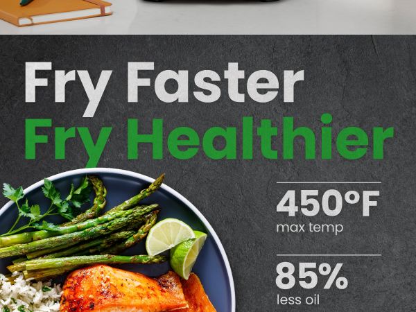 Fry faster fry healthier