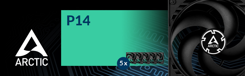 140mm slim fan;arctic f14;p14 pwm pst;p14 pwm;arctic 140mm fan;noctua nh-u12s;vetroo v5 cpu cooler