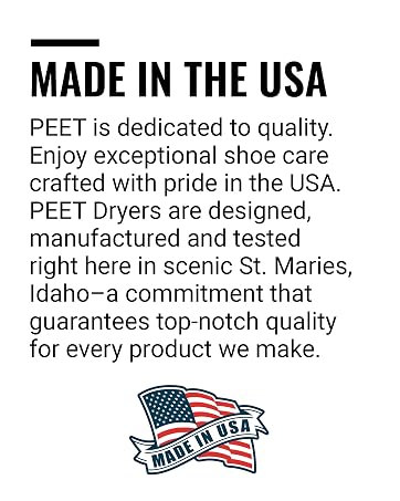 Made in the USA—PEET is dedicated to quality. Enjoy exceptional shoe care crafted with pride.