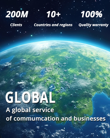 Global communication service advertisement showing Earth from space, highlighting 200M clients, 10+ countries/regions, and 100% quality warranty.