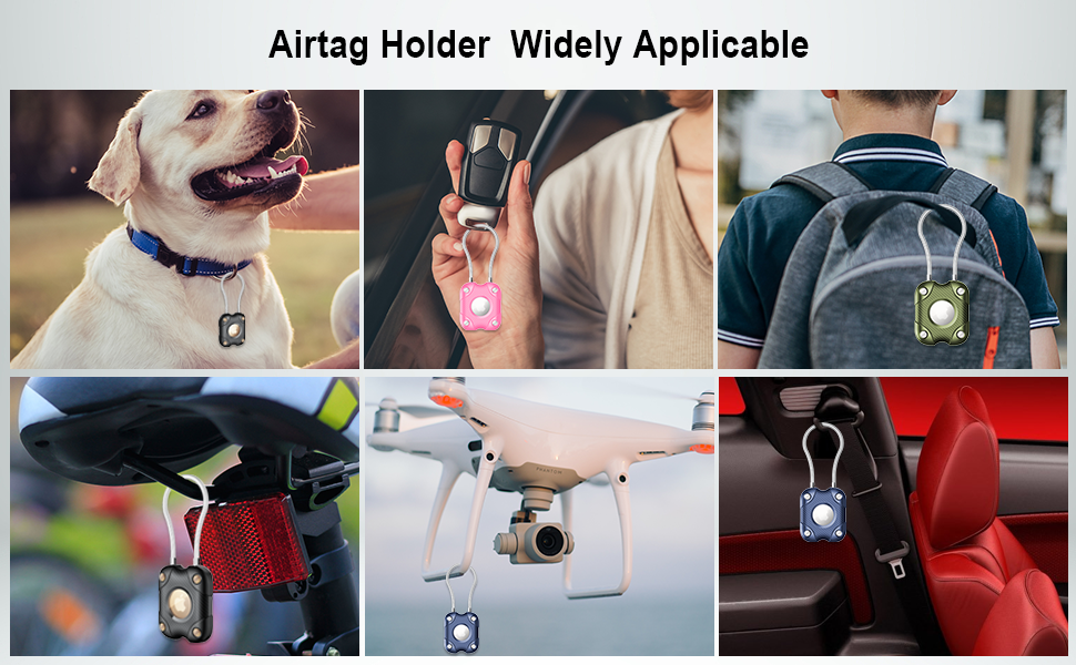 Airtag holder shown in various applications: on pet collar, keychain, backpack, drone, and car interior. Text reads 'Airtag Holder Widely Applicable'.
