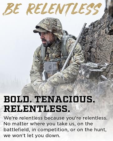 Be RELENTLESS with Leupold Optics