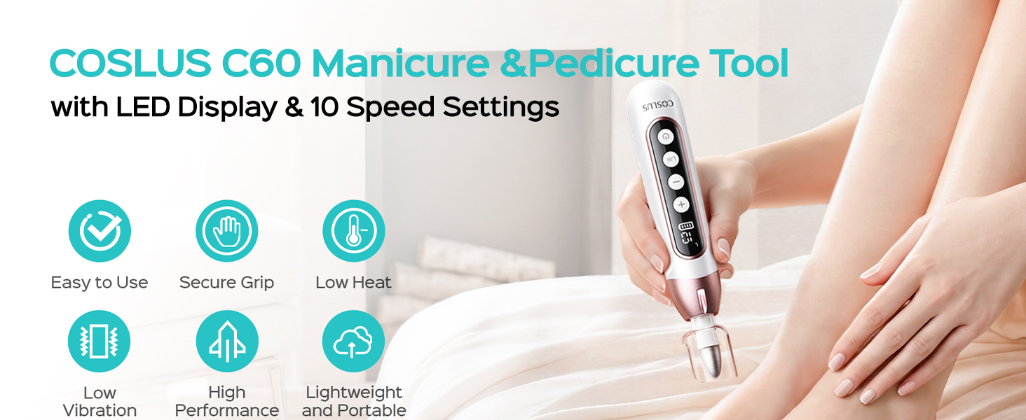 COSLUS C60 Manicure &amp;amp; Pedicure Tool with LED Display &amp;amp; 10 Speed Settings