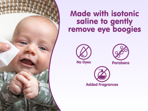 wipes made with isotonic saline to gently remove eye boogies