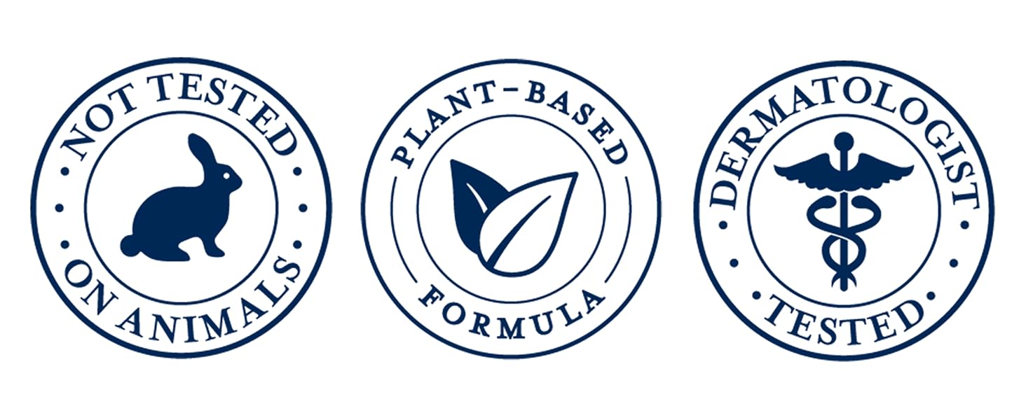 Not tested on animals. Plant-based formula. Dermatologist Tested