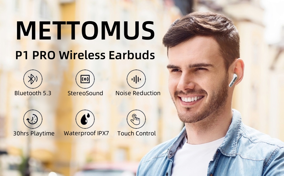METTOMUS Wireless Earbuds P1 PRO