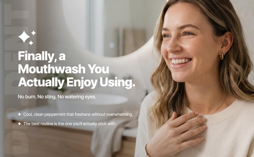 Text reads 'Finally, a Mouthwash You Actually Enjoy Using. No joke, no gag. No weirdness here.' Woman smiling while holding mouthwash bottle in bathroom.