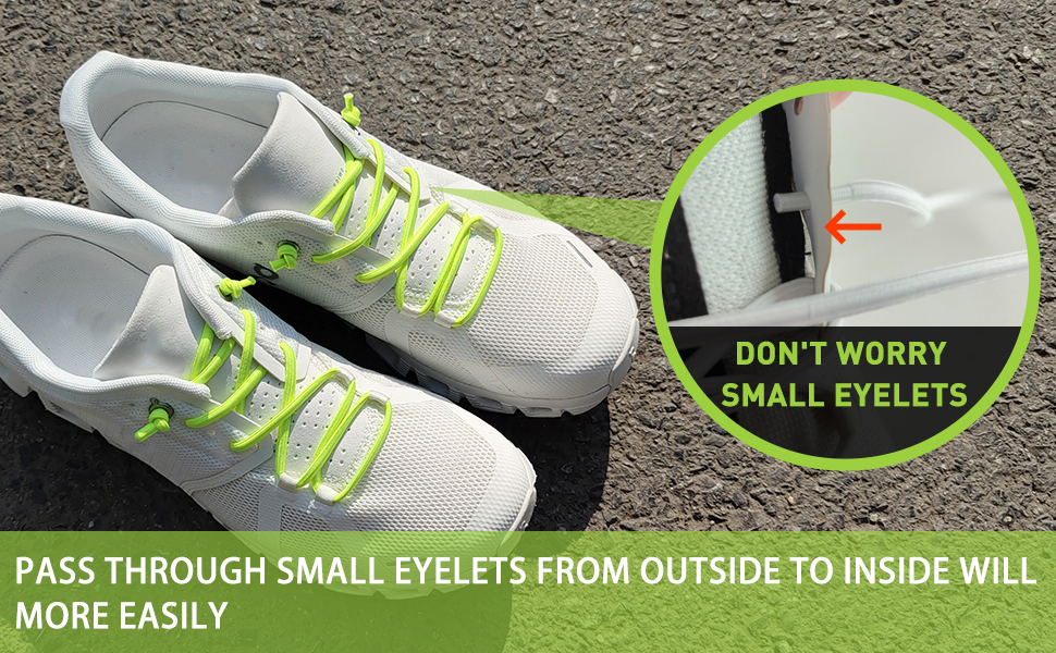 PASS THROUGH SMALL EYELETS FROM OUTSIDE TO INSIDE WILL MORE EASILY