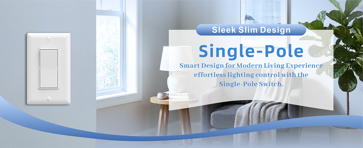 The single-pole switch suitable for various scenes