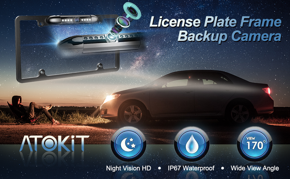 ATOKIT LICNESE PLATE FRAME BACKUP CAMERA