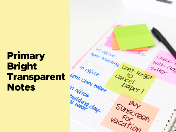 Primary Bright Transparent Notes