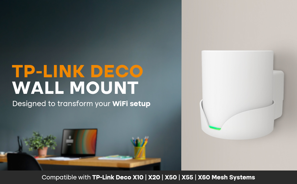 COMPATIBLE WITH TP-LINK DECO X10/X20/X50/X60 MESH WIFI SYSTEM