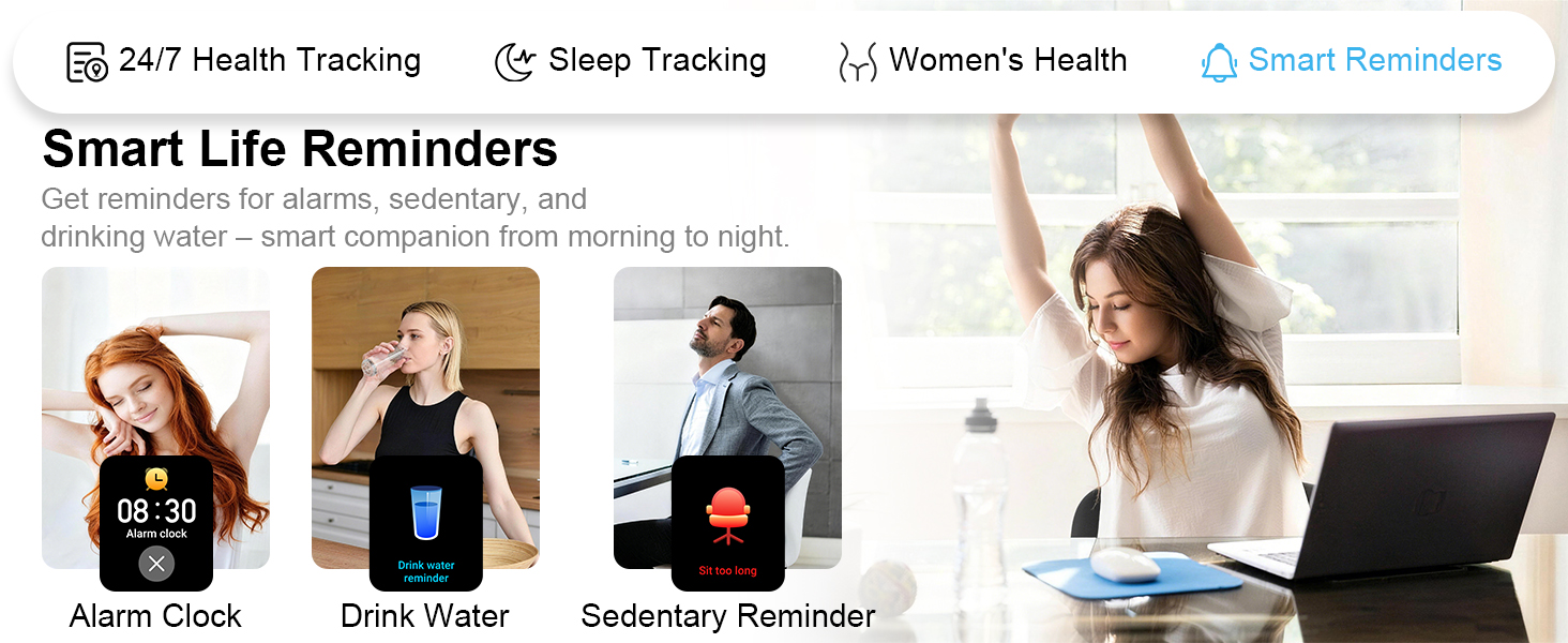 Text reads "Smart Life Reminders" with feature icons: "24/7 Health Tracking", "Sleep Tracking", "Women's Health", "Smart Reminders". Tagline states "Getting used to smart companion from morning to night." Shows Alarm Clock, Drink Water, Sedentary Reminder features with woman using smartwatch.
