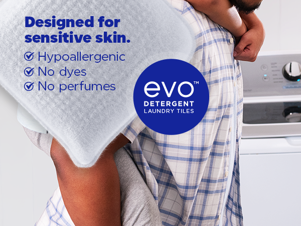 Designed for sensitive skin. Hypoallergenic. No dyes. No perfumes