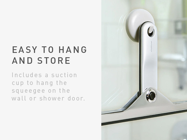 Easy to Hang and Store | Includes a suction cup