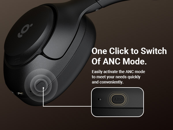One Click to Turn-on ANC