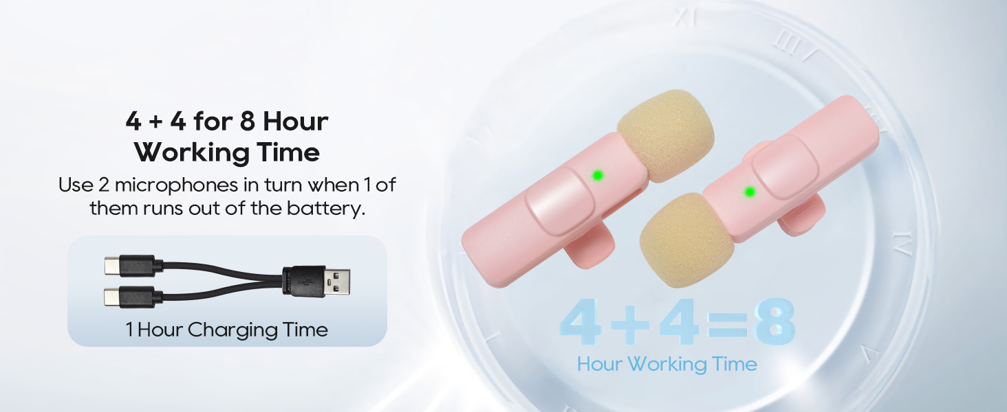 4 + 4 for 8 Hour Working Time and 1 Hour Charging Time with mic fast charging cable